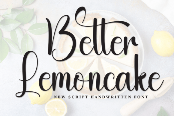 Better Lemoncake: A Font That Elevates Your Brand