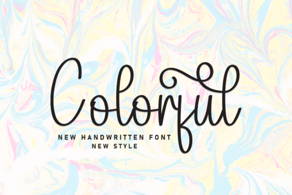 Colorful: A Script Font That Adds Flair to Campaigns