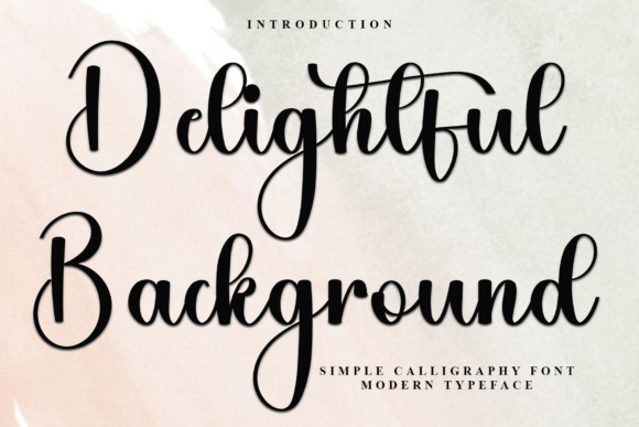 Delightful Background: A Script Font with a Soft, Elegant Touch