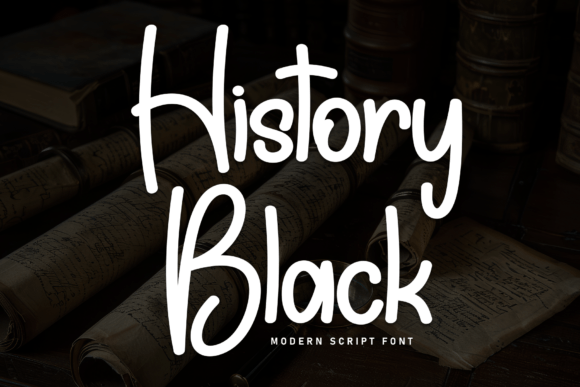 History Black: The Font That Speaks with Confidence
