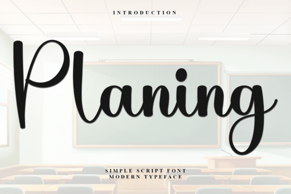 Planing: A Script Font with Soft Elegance