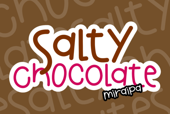 Salty Chocolate: A Font for Digital Branding and Web Design