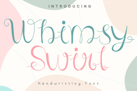 Whimsy Swirl: A Playful Script Font for Branding and Design